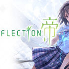 BLUE REFLECTION: 帝